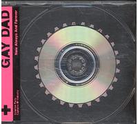 Gay Dad - Now Always & Forever