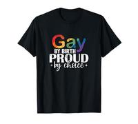 Gay de Naissance, Fier de Ses Choix T-Shirt