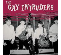 Gay Intruders, the - In the Race/It'S Not Today