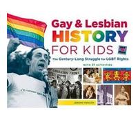 Gay Lesbian History for Kids by Jerome Pohlen Jerome Pohlen (Auteur)