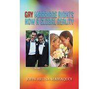 Gay Marriage Rights Now A Global Reality