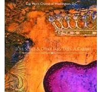 Gay Men's Chorus of Washington, D.C. - Love Songs & Other Fairy Tales... A Cabaret (UK Import)
