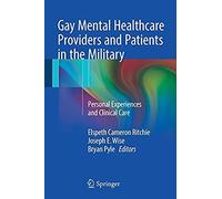 Gay Mental Healthcare Providers And Patients In The Military