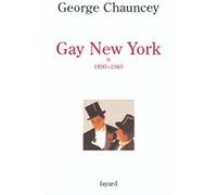 Gay New York, 1890-1940