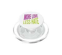 Gay Pride : Plus d'amour, Moins de Haine PopSockets PopGrip pour MagSafe