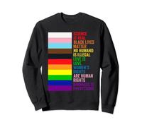 Gay Pride Science Is Real Black Lives Matter Love Is Love Sweatshirt
