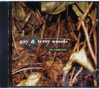 Gay & Terry Woods - Live in Concert [Import]