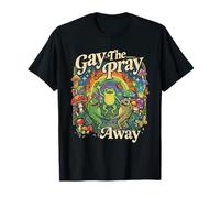 Gay The Pray Away Pride Rainbow Queer Frogs Meme CSD LGBTQ T-Shirt