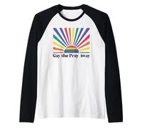Gay The Pray Away Queer Funny Pride Month LGBTQ Rainbow LGBT Manche Raglan