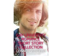 Gay University Romance Short Story Collection
