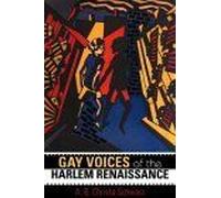 Gay Voices of the Harlem Renaissance, Blacks in the Diaspora Series A. B. Christa Schwarz (Auteur)