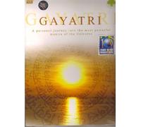 Gayatri A Personal Journey into the Most Powerful Mantra of the Universe