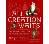 Gayle Boss All Creation Waits - Gift Edition (Relié)