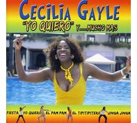 Gayle Cecilia - Yo Quiero Y...Mucho Mas