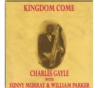 Gayle, Charles - Kingdom Come