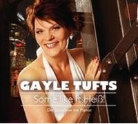 GAYLE TUFTS - SOME LIKE IT HEIß CD KABARETT COMEDY NEW