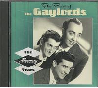 Gaylords - Best of Mercury Years