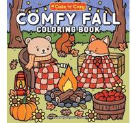 Gaynor Carradice The Comfy Fall Coloring Book (Poche) Cute and Cozy
