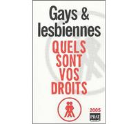 Gays et lesbiennes, quels sont vos droits