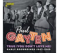 Gayten, Paul - True (You Don't Love Me) [Import]