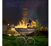 Gaytheist – How Long Have I Been on Fire? – Vinyle (Hex)