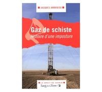 Gaz De Schiste, Histoire D'une Imposture
