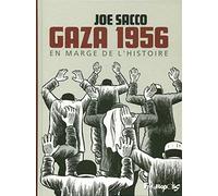 Joe Sacco – Gaza 1956 – En marge de l'Histoire – Broché