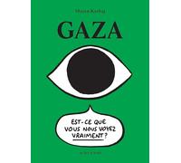 Mazen Kerbaj – Gaza – Bande dessinée – Cartonné (traduction : Charlotte Woillez)