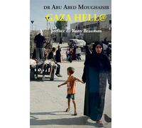 Gaza Hell@ - Abu Abed - Manifeste - broché - Essai