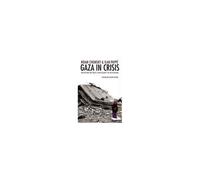 Gaza In Crisis