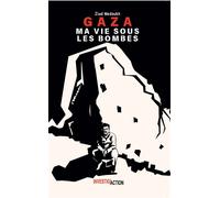 Gaza Ma vie sous les bombes - Ziad Medoukh - Investig'action - broché - Essai