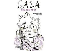 Gaza Marie Desplechin (Auteur), Serge Bloch (Illustration)