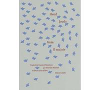 Gaza, O ma joie