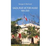 Gaza, rue Victor-Hugo