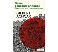 Gaza, un génocide annoncé