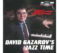 GAZAROV DAVID - David Gazarov's Jazz Time [Import]