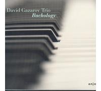 Gazarov, David -Trio- - Bachology [Import]