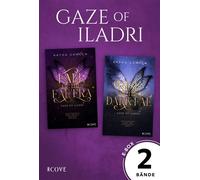 Gaze of Iladri: 2 Bände in einem Bundle! Düstere Fae Romantasy mit Spice und Forbidden Love - Katha Gansch - Cove Story - ebook (ePub) - Livre