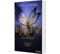 Gaze of Iladri 2: Rise of the Dark Fae