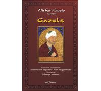 Gazels - Alî Sîr Nevâî - Georama - broché - Poésie