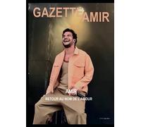 Gazette Amir : Amir, retour au nom de l'amour