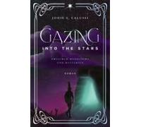 Gazing Into The Stars