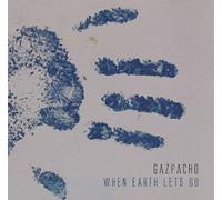 Gazpacho – When Earth Lets Go – Numérique – Kscope