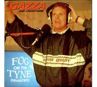 GAZZA & LINDISFARNE Fog on the Tyne (Revisited) 12"