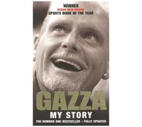 Gazza: My Story