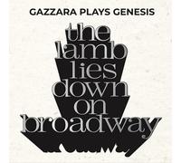 Gazzara Plays Genesis - The Lamb Lies Down On Brodway