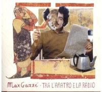 Gazze' Max - Tra L'aratro E La Radio [Import]
