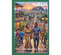 #GBAM a Tyndale New Testament: New Testament for Nigeria