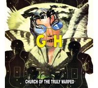 Gbh - Church of The Truly Warped