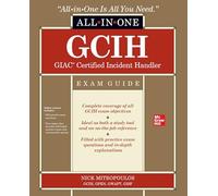 GCIH GIAC Certified Incident Handler All-in-One Exam Guide